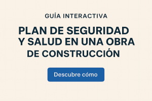 Guía Interactiva: Plan de Seguridad y Salud
