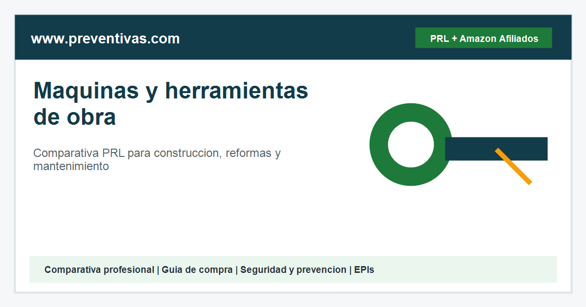 Maquinas y herramientas de obra para construccion, reformas y mantenimiento con enfoque PRL